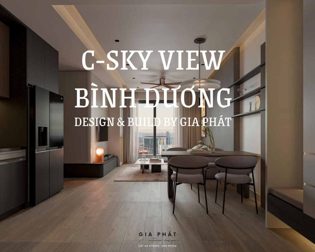 CSKY VIEW - BÌNH DƯƠNG